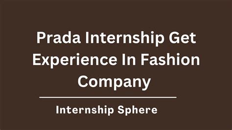 internship prada|prada summer internship.